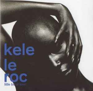 Kele Le Roc - Little Bit Of Lovin' album cover