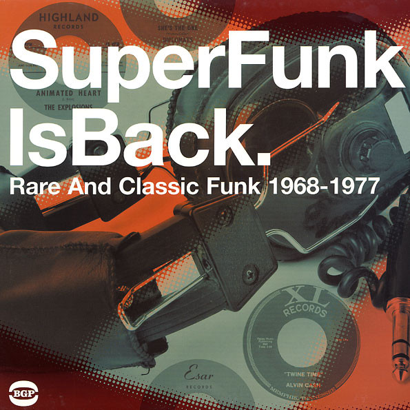 SuperFunk Is Back. Rare And Classic Funk 1968-1977 (2007, Vinyl