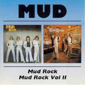 Mud - Mud Rock / Mud Rock Vol II album cover