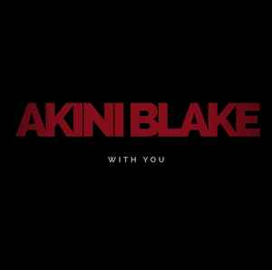 Akini Blake - With You album cover