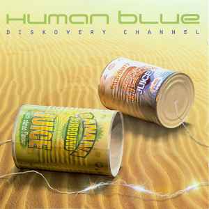 Human Blue - Diskovery Channel album cover