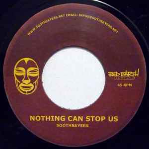 Soothsayers - Nothing Can Stop Us / Take Me High album cover