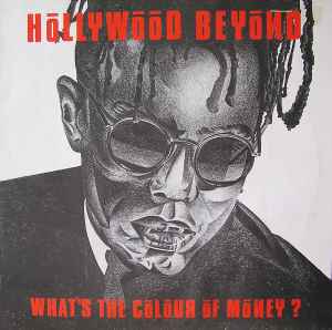 What's The Colour Of Money? - Hollywood Beyond