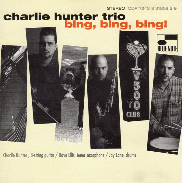 Charlie Hunter Trio – Bing, Bing, Bing! (2022, 180 g, Vinyl) - Discogs