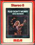 Cover of Play Don't Worry, 1975, 8-Track Cartridge