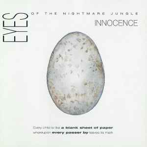 Eyes Of The Nightmare Jungle - Innocence