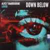 Alice Tambourine Lover - Down Below