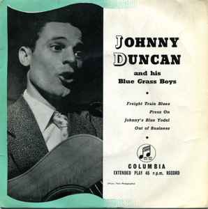 Johnny Duncan & His Blue Grass Boys - Freight Train Blues album cover