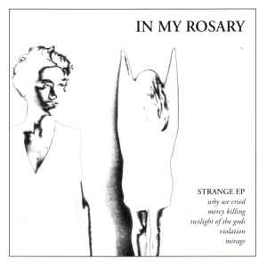 In My Rosary - Strange EP album cover