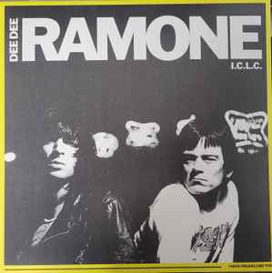 Dee Dee Ramone I.C.L.C. - I Hate Freaks Like You album cover