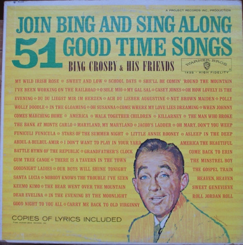 descargar álbum Bing Crosby & His Friends - Join Bing And Sing Along 51 Good Time Songs