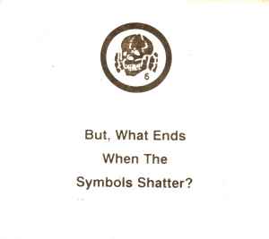 Death In June - But, What Ends When The Symbols Shatter? album cover