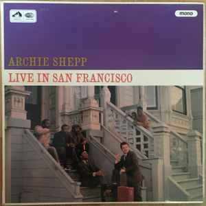 236874 ARCHIE SHEPP / Live In San Francisco(LP)-