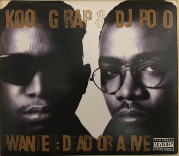 Kool G Rap & D.J. Polo – Wanted: Dead Or Alive (Special Edition 