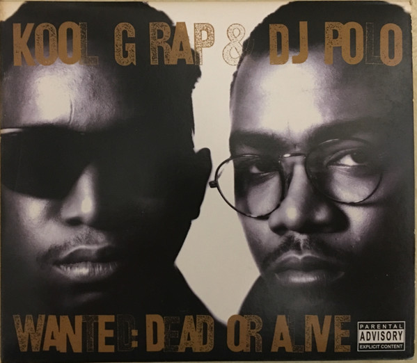 Kool G Rap & D.J. Polo – Wanted: Dead Or Alive (Special Edition