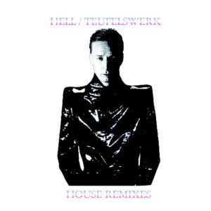 Hell - Teufelswerk (House Remixes) album cover