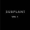 Various - Subplant Vol 1