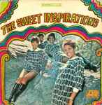 The Sweet Inspirations (1967, Presswell Pressing, Vinyl) - Discogs