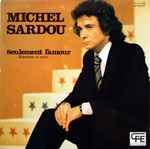 Cover of Seulement L'Amour = Solamente El Amor, 1978, Vinyl