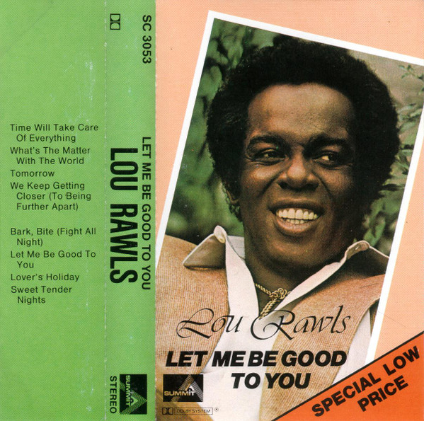 Lou Rawls – Let Me Be Good To You (Cassette) - Discogs