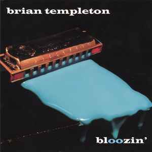 Brian Templeton - Bloozin' album cover