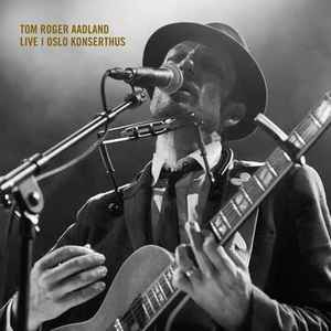 Tom Roger Aadland - Live I Oslo Konserthus album cover