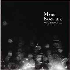 White Christmas & Little Drummer Boy Live - Mark Kozelek