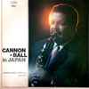 Cannon-ball Adderley Quintet* - Cannon-Ball In Japan
