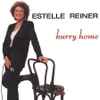 Estelle Reiner - Hurry Home