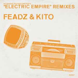 Feadz - Electric Empire Remixes album cover