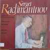 Sergei Rachmaninov* - Svjatoslav Richter* - Thirteen Preludes