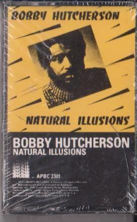 Bobby Hutcherson - Natural Illusions | Releases | Discogs