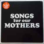 Cover of Songs For Our Mothers, 2016-01-22, Vinyl