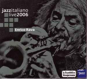Enrico Rava - Jazzitaliano Live 2006