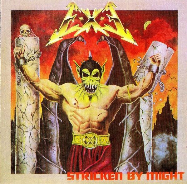 E-X-E – Stricken By Might (CD) - Discogs