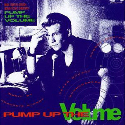 Pump Up The Volume : Music From The Original Motion Picture 