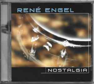 René Engel (2) - Nostalgia album cover