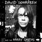 Cover of David Johansen And The Harry Smiths, 2000, CD
