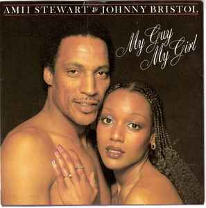 Amii Stewart & Johnny Bristol – My Guy, My Girl (1980, Vinyl 