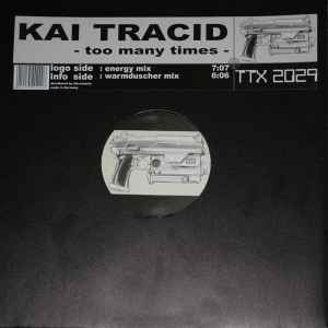 Portada de album Kai Tracid - Too Many Times