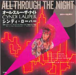 Cyndi Lauper = シンディ・ローパー – All Through The Night = オール