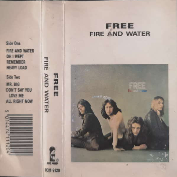 Free – Fire And Water (Cassette) - Discogs