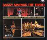 Sarah Vaughan – Sassy Swings The Tivoli - Complete Version