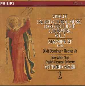 Antonio Vivaldi - Sacred Choral Music - Das Geistliche Chorwerk Vol.2 (Magnificat RV 611 - Dixit Dominus - Beatus Vir) album cover