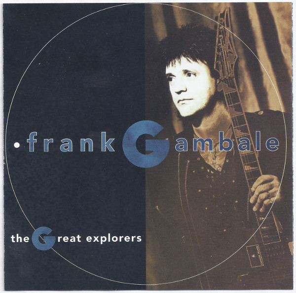 Frank Gambale – The Great Explorers (1993