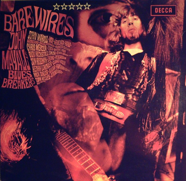 John Mayall's Bluesbreakers – Bare Wires (1968, Gatefold, Vinyl 