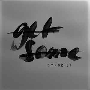 Lykke Li - Get Some (Beck Remix) album cover