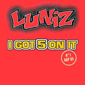 Luniz - I Got 5 On It album cover