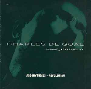 Garage_Sessions #4 - Charles De Goal