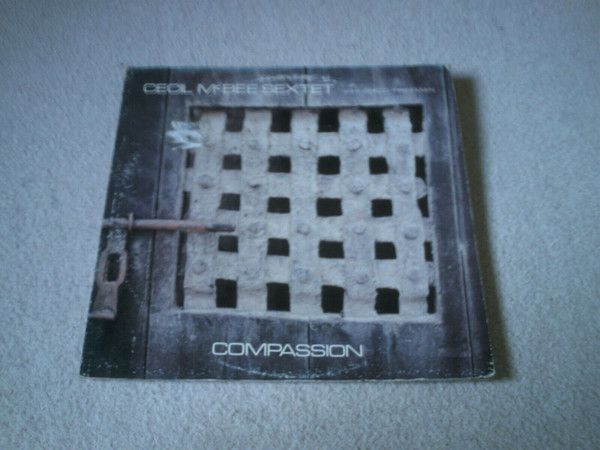 Cecil McBee Sextet With Chico Freeman – Compassion (Vinyl) - Discogs